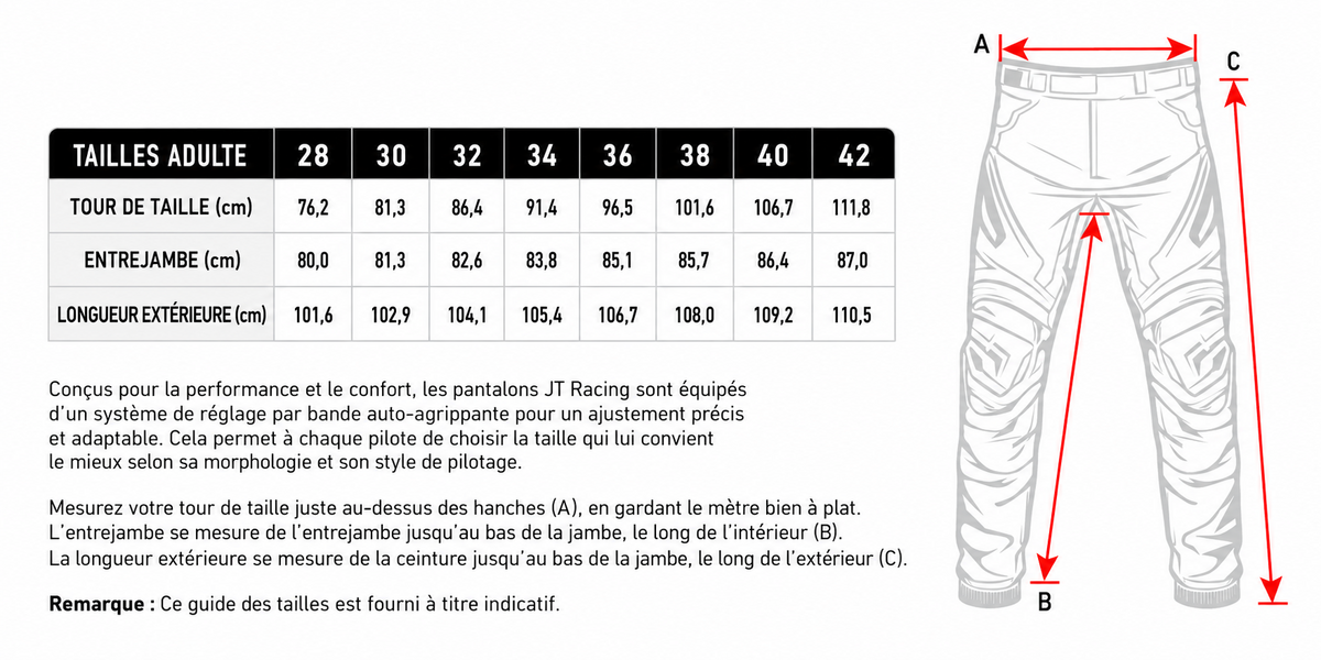 Guide des tailles Pantalon JT Racing en cm